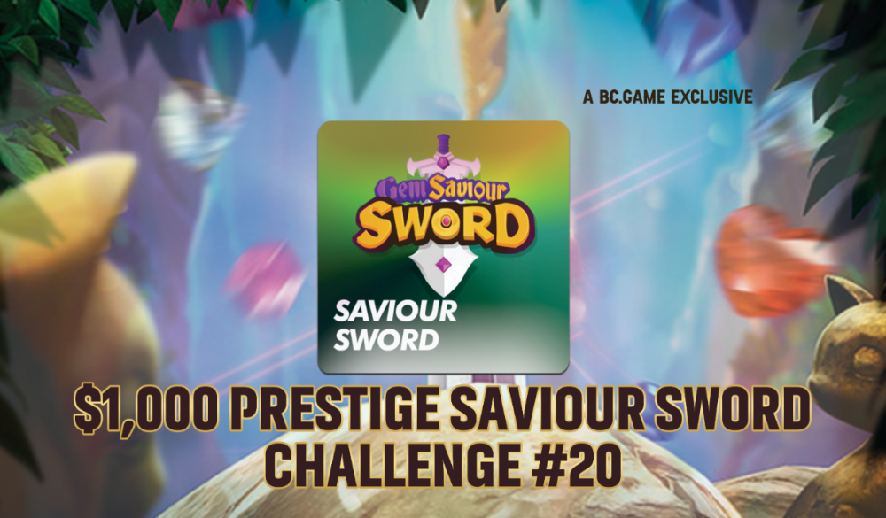 $1,000 Prestige Saviour Sword Challenge #20.png